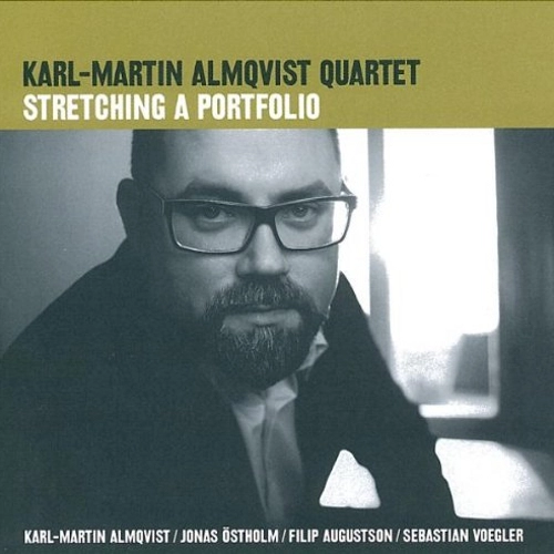 KARL-MARTIN ALMQVIST / カール・マーティン・アルムクヴィスト / STRETCHING A PORTFOLIO