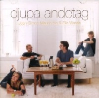 JEAN-SIMONMAURIN & ELIN WREDE / DJUPA ANDETAG