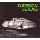 DJ DESIGN / JET LAG