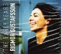 RIGMOR GUSTAFSSON / リーグモル・グスタフソン / EARLY YEARS