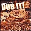 EARL CHINNA SMITH / アール・チナ・スミス / DUB IT!