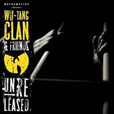 WU TANG & FRIENDS / UNRELEASED