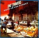 PAT TRAVERS / パット・トラヴァース / HEAT IN THE STREET