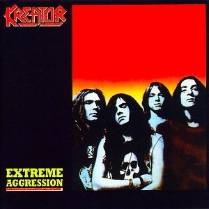 KREATOR / クリエイター / EXTREME AGGRESSION