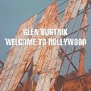 GLEN BURTNICK / グレン・バートニック / WELCOME TO HOLLYWOOD<CASE>