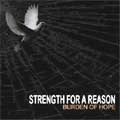 STRENGTH FOR A REASON / ストレングスフォーアリーズン / BURDEN OF HOPE