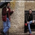 MIKE MARSHALL & HAMILTON DE HOLANDA / マイク・マーシャル&アミルトン・ヂ・オランダ / NEW WORDS NOVAS PALAVRAS(W/DVD)