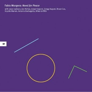FABIO MORGERA / ファビオ・モルゲラ / NEED FOR PEACE