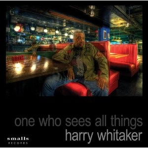 HARRY WHITAKER / ハリー・ウィテカー / ONE WHO SEES ALL THINGS