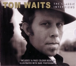 TOM WAITS / トム・ウェイツ / CLASSIC INTERVIEWS