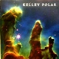 KELLEY POLAR / ケリー・ポラー / LOVE SONGS OF THE HANGING GARDENS