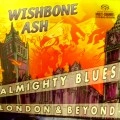 WISHBONE ASH / ウィッシュボーン・アッシュ / ALMIGHTY BLUES