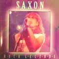 SAXON / サクソン / ROCK LEGEND