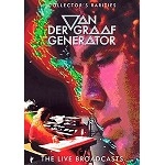 VAN DER GRAAF GENERATOR / ヴァン・ダー・グラフ・ジェネレーター / THE LIVE BROADCASTS(NTSC)