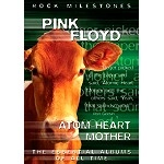 PINK FLOYD / ピンク・フロイド / ROCK MILESTONES PINK FLOYD ATOM HEART MOTH
