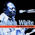 BUKKA WHITE / ブッカ・ホワイト / PANAMA LIMITED