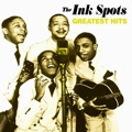 INK SPOTS / インク・スポッツ / GREATEST HITS
