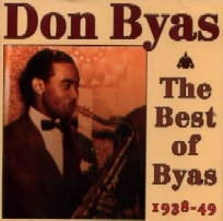 DON BYAS / ドン・バイアス / BEST OF BYAS 1938-49