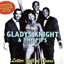 GLADYS KNIGHT & THE PIPS / グラディス・ナイト&ザ・ピップス / LETTER FULL OF TEARS