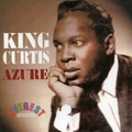 KING CURTIS / キング・カーティス / AZURE - THE EVEREST SESSIONS