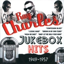 RAY CHARLES / レイ・チャールズ / JUKEBOX HITS 1949-1957