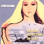 BLONDE ON BLONDE (PROG/PSYCHE) / ブロンド・オン・ブロンド / REBIRTH/REFLECTIONS ON A LIFE(2CD)
