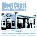 V.A.(WEST COAST DOWN HOME BLUES) / WEST COAST DOWN HOME BLUES