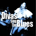 V.A.(DIVAS SING THE BLUES) / DIVAS SING THE BLUES