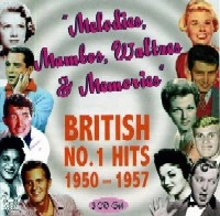V.A.(MELODIES,MAMBOS,WALTZES & MEMORIES) / BRITISH NO.1 HITS 1950-1957