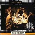 CALLE REAL / カジェ・レアル / CON FUERZA