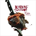 BLEEDING THROUGH / ブリーディングスルー / THIS IS LOVE THIS IS MURDEROUS