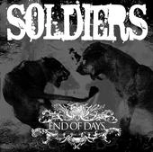 SOLDIERS / ソルジャーズ / END OF DAYS