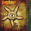 IMPIOUS / インピアス / KILLER
