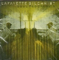 LAFAYETTE GILCHRIST / ラファイエット・ギルクリスト / SOUL PROGRESSIN'