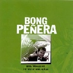 BONG PENERA / ボン・ペネーラ / SAMBA THROUGH LIFE