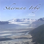 SHERMAN IRBY / シャーマン・アービー / FAITH