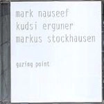 MARK NAUSEEF / マーク・ナウシーフ / GAZING POINT