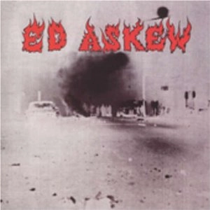 ED ASKEW / エド・アスキュウ / ED ASKEW