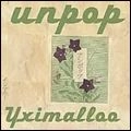 YXIMALLOO / イシマルー / UNPOP