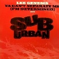 LEE GENESIS / YA CAN'T SEPARATE ME(I'M DETERMINED)