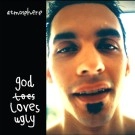 ATMOSPHERE / GOD LOVES UGLY