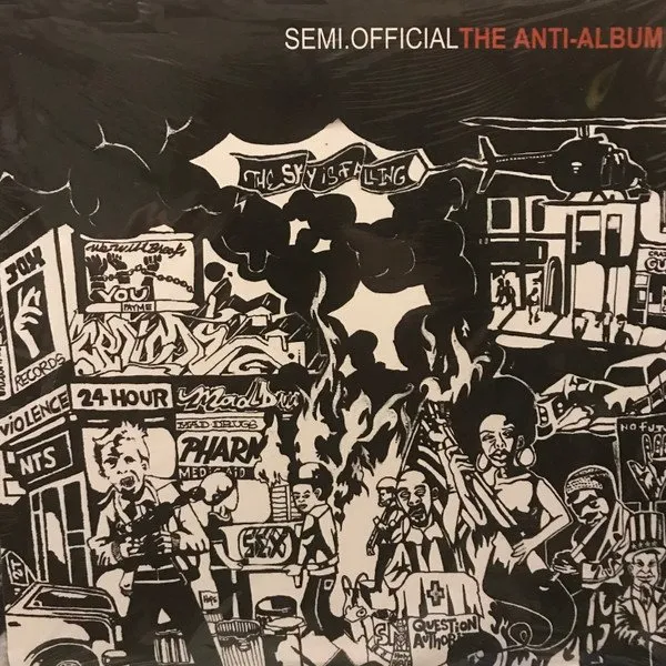 SEMI.OFFICIAL / ANTI-ALBUM