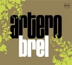PATRICK ARTERO / ARTERO BREL