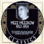 MEZZ MEZZROW / 1953-1954