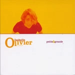 ISABELLE OLIVIER / イザベル・オリヴィエ / PETITE & GRANDE