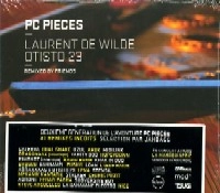 LAURENT DE WILDE / ローラン・ド・ウィルド / PC PIECES-REMIXED BY FRIENDS