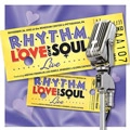 V.A.(RHYTHM LOVE AND SOUL) / RHYTHM LOVE AND SOUL LIVE