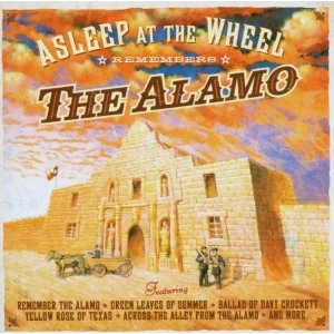 ASLEEP AT THE WHEEL / アスリープ・アット・ザ・ウィール / REMEMBERS THE ALAMO