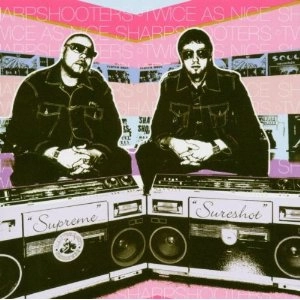 SHARPSHOOTERS / TWICE AS NICE