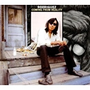 RODRIGUEZ / ロドリゲス / COMING FROM REALITY